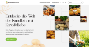 Website der Kartoffelliebe mit Bildern von Kartoffeln, Gerichten und Informationen über Sorten, Anbau und Rezepte.