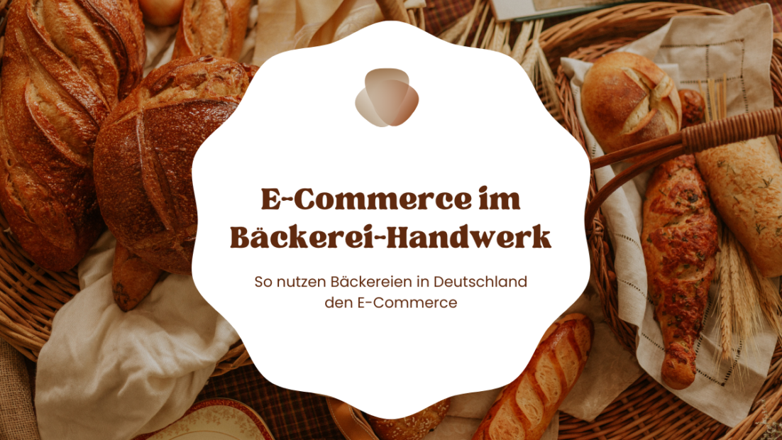 E-Commerce im Bäckerei-Handwerk Titelbild